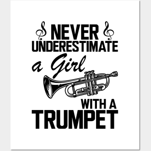Trumpet Girl - Don't underestimate a girl with a trumpet Posters and Art